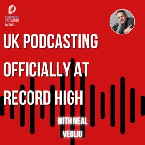 Record Number of UK Podcast Listeners! - Official 2024 Data - B2B Podcasting Insights - business strategy podcast for founders and brands