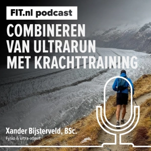 #292: 105KM hardlopen en alsnog STERKER worden? Inzichten van fysio en ultra-atleet Xander Bijsterveld