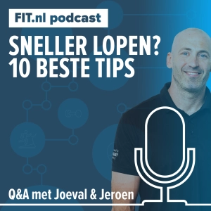 #228: Beter hardlopen? 10 beste tips - Q&A met fysio en hardlooptrainer Joeval Benjamins