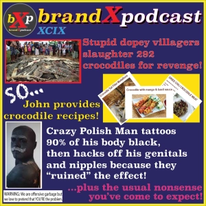 Tastes Like Chicken | Brand X Podcast 099