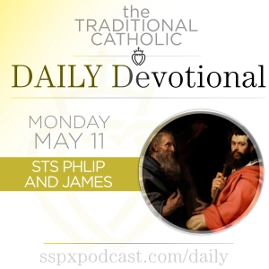 May 11 – Ss Philip & James