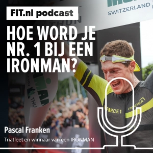 #224: Hoe word je nr. 1 bij een IRONMAN? - Triatleet Pascal Franken