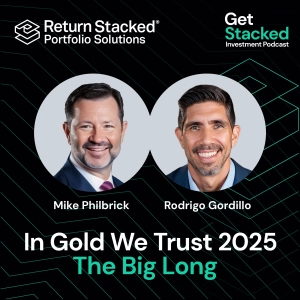 E13. In Gold We Trust 2025 - The Big Long