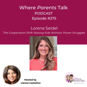The Cooperation Shift: Raising Emotionally Intelligent, Resilient Kids Without Power Struggles