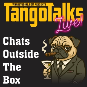 Tango Talks - S2E5 - Start with What If