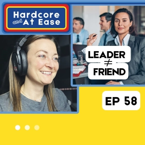Friendship and Leadership Are Not the Same Thing