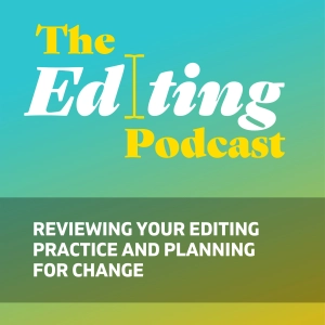 Reviewing your editing practice and planning for change