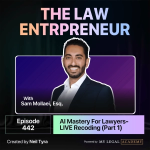442. AI Mastery For Lawyers (Part 1)