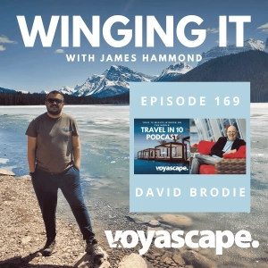 Ep 169 - From Politics to Paradise to the Voyascape Network: David Brodie's Journey