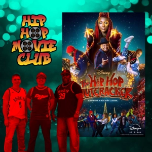 The Hip Hop Nutcracker (encore presentation)