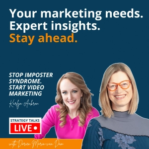How To Stop Imposter Syndrome In Its Tracks and Start Video Marketing