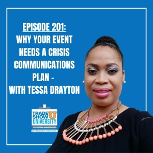 201 - Why Your Event needs a Crisis Communications Plan - with Tessa Drayton