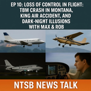 NTSB Accident Reports: TBM & King Air Loss of Control