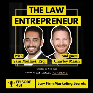 431. Law Firm Marketing Secrets with Charley Mann