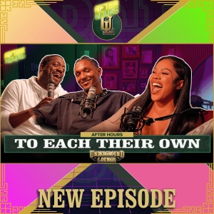 AFTER HOURS: To Each Their Own | The Underground Lounge