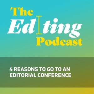 4 reasons to go to an editorial conference