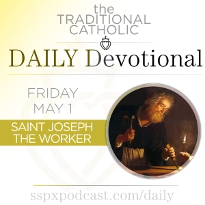 May 1 – S Joseph the Worker