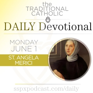 Jun 1 – S Angela Merici