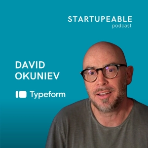 La Historia de Typeform Enfrentando a Google Forms | David Okuniev, Typeform