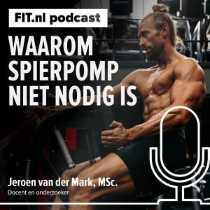 #318: Waarom spierpomp geen reden is voor spiergroei 💪🏾