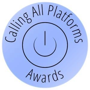 Calling All Platforms Awards