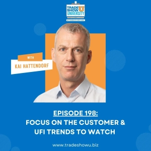 198 - Focus on the Customer & UFI Trends to Watch - with Kai Hattendorf