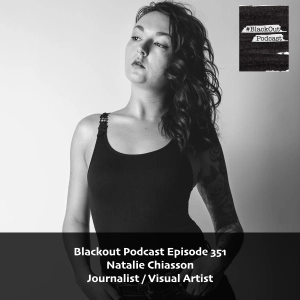 Natalie Chiasson - Journalist / Visual Artist