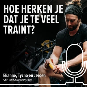 #331 Train je te veel of juist te weinig? Zo vind je de perfecte balans