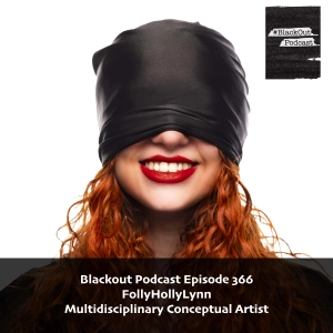 FollyHollyLynn – Multidisciplinary Conceptual Artist