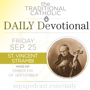 Sep 24 – Ember Fri / S Vincent Strambi