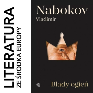 Vladimir Nabokov - Blady ogień (1962)