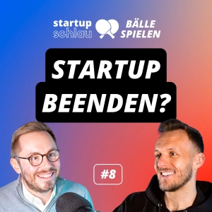 So fühlte es sich für Elisa Naranjo an, ihr Startup zu BEENDEN (#8)