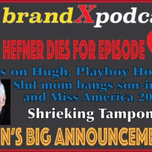Views on Hugh - The Life of an American Icon | Brand X Podcast 069