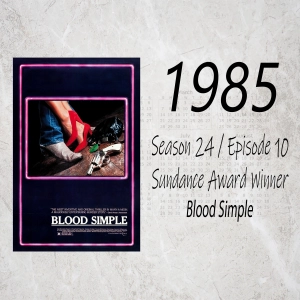 Blood Simple (1985 Sundance Film Festival Award Winner)