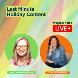 Fantastic Ideas for Creating Last Minute Holiday Content