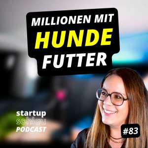 Annika Rahm: McKinsey, Rassenindviduelles Hundefutter, Selbsthärte (#83)