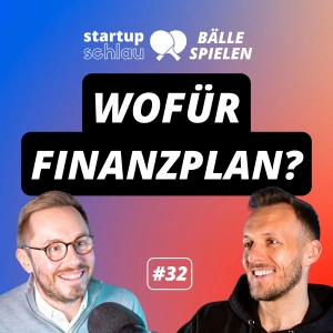 Wie plant ein Startup die Finanzen? (#32)