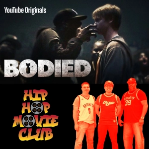 Is Bodied an underrated film?