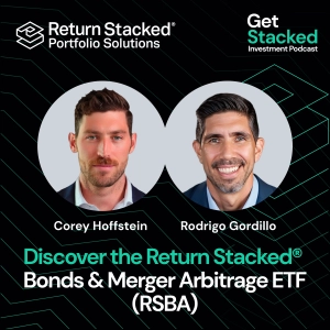 E9. Discover the Return Stacked® Bonds & Merger Arbitrage ETF (RSBA)