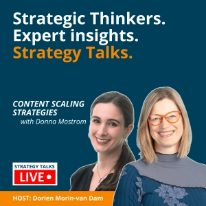 Updated Content Scaling Strategies Using AI, with Donna Mostrom