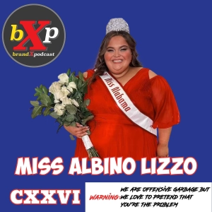 Miss Albino Lizzo | Episode 126