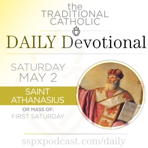 May 2 – S Athanasius