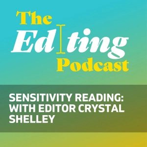 Sensitivity reading: With editor Crystal Shelley