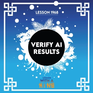 Lesson 1968: Verify AI Results