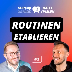 Wie verändern Routinen mein Leben? (#2)