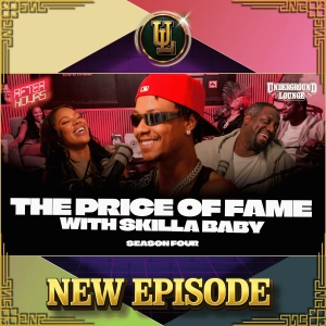 AFTER HOURS: The Price Of Fame W/ Skilla Baby | The Underground Lounge