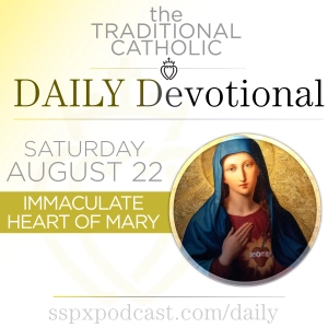 Aug 22 – Immaculate Heart of Mary