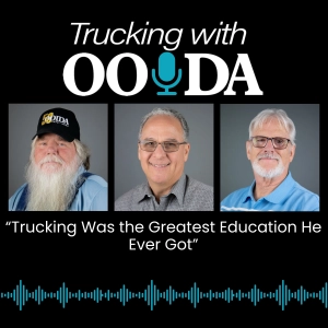 “Trucking Was the Greatest Education He Ever Got”