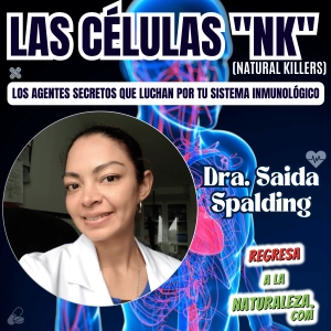 #30 > Las Células "NK" (Natural Killers): Los Agentes Secretos que Luchan por tu Sistema Inmunológico