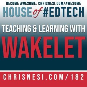 Teaching and Learning with Wakelet - HoET182